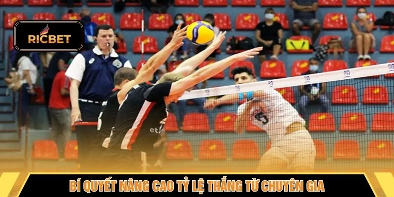 Bí quyết nâng cao tỷ lệ thắng từ chuyên gia